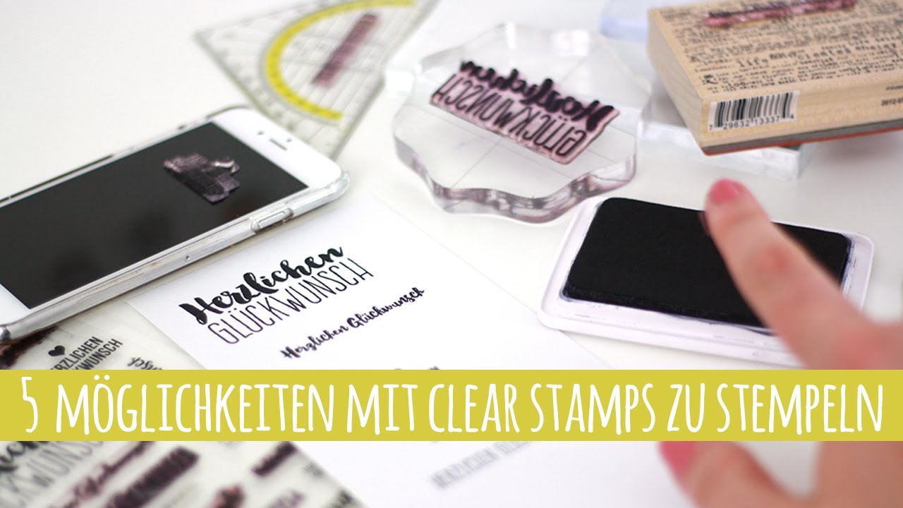 5 Möglichkeiten mit Clear Stamps zu stempeln | danipeuss.de