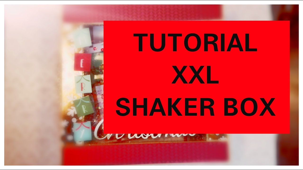 XXL SHAKER BOX TUTORIAL | GENIALE GESCHENKEBOX | ANLEITUNG DEUTSCH | DEZEMBER DAILY |
