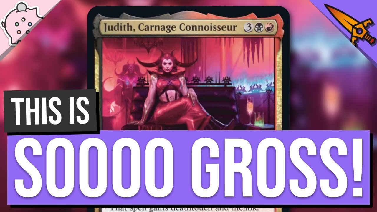 This is So Gross! I Judith, Carnage Connoisseur | Murders at Karlov Manor Spoilers | MTG