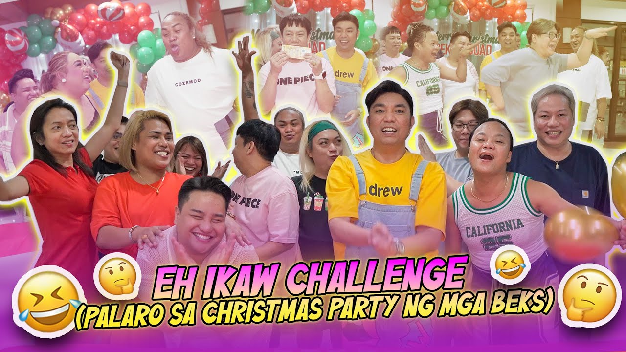 EH IKAW CHALLENGE  (PALARO SA CHRISTMAS PARTY NG MGA BEKS) | CHAD KINIS VLOGS
