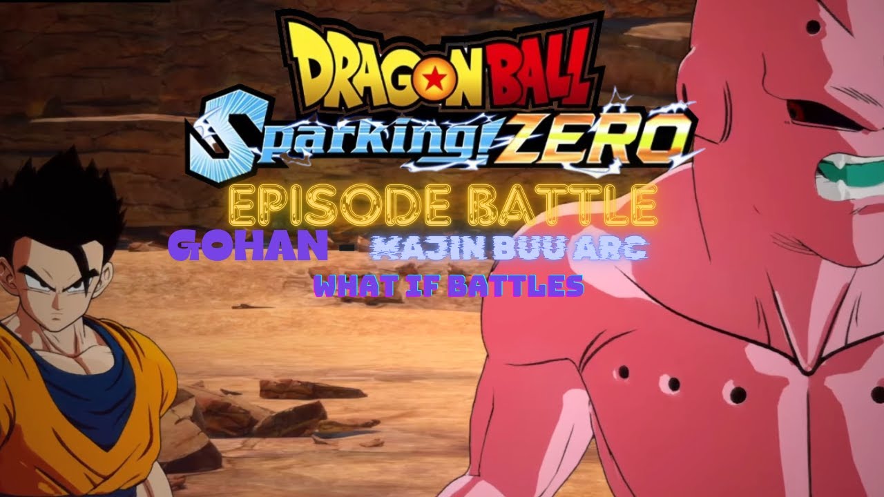 Dragon Ball Sparking! Zero [PS5] Gohan Episode Battle – Majin Buu Arc – What if Battles