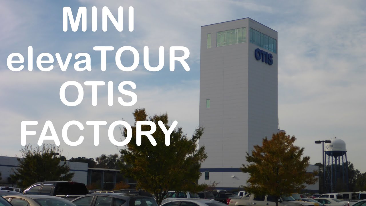 mini elevaTOUR: The OTIS Elevator Facility in Florence SC with Test Tower