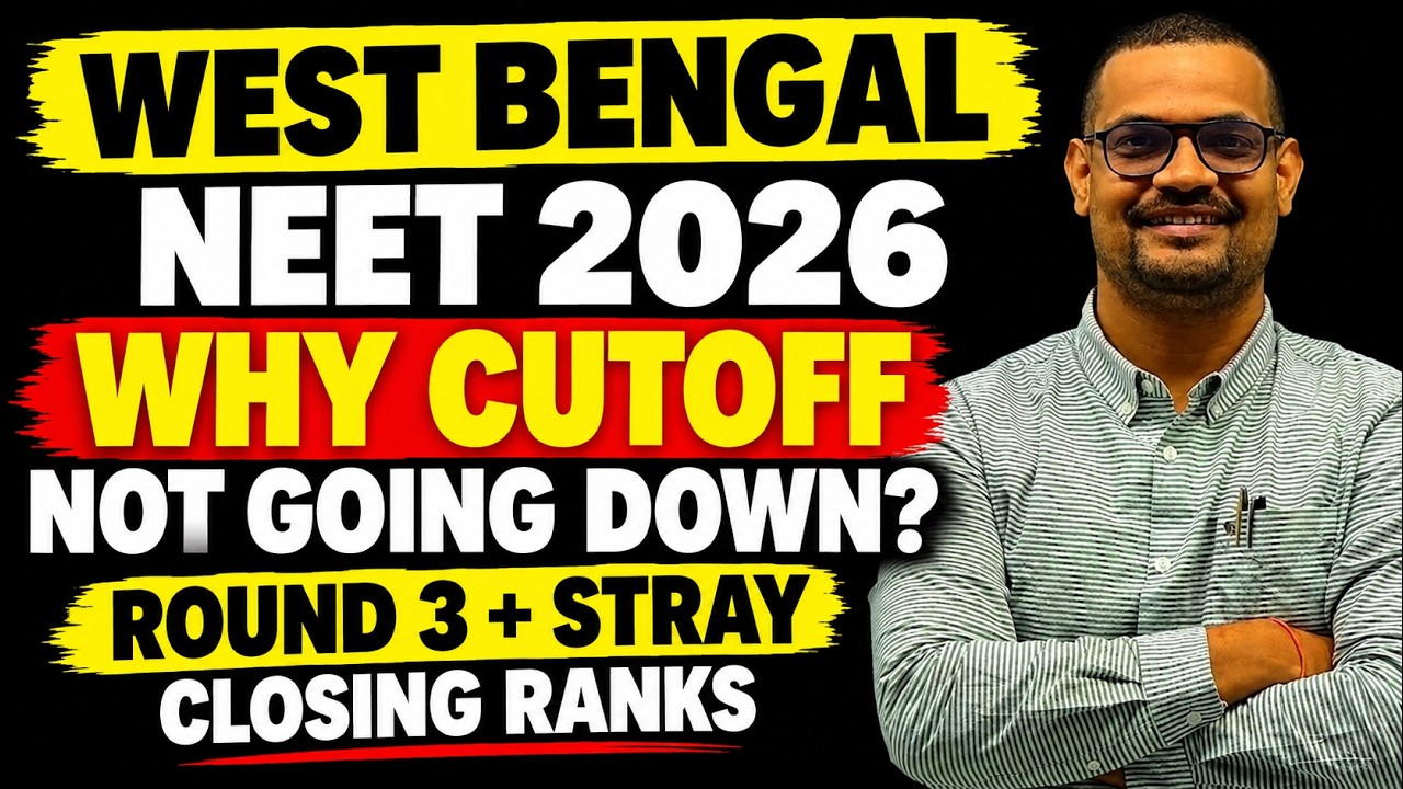 NEET 2026 West Bengal Round 3 & Stray Vacancy Cutoff | Why Cutoff Is NOT Going Down? | Nikhil Sir