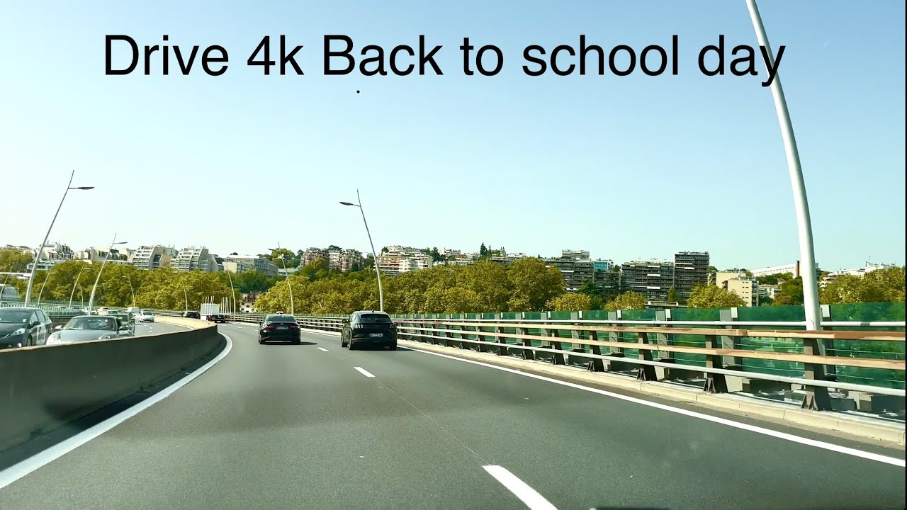 Paris drive 4k périphérique - Sunny Back to school day