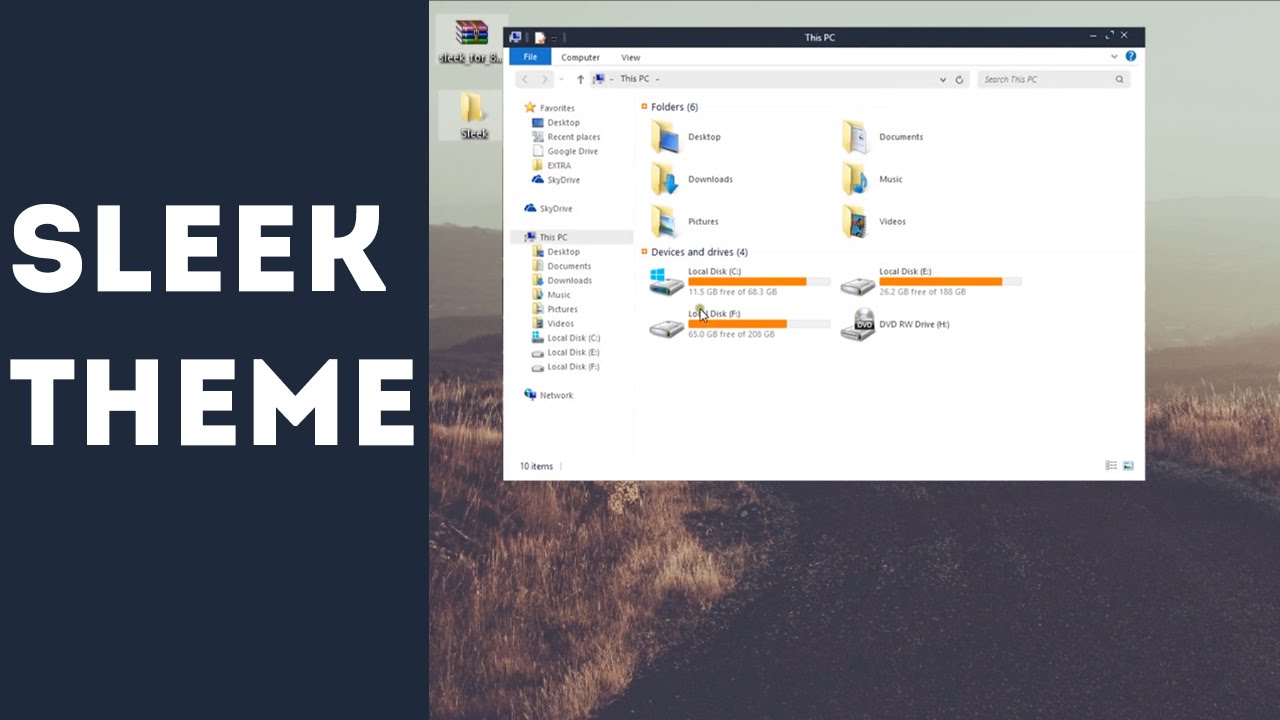 How to get Sleek Theme In Windows 10,8.1,8,7