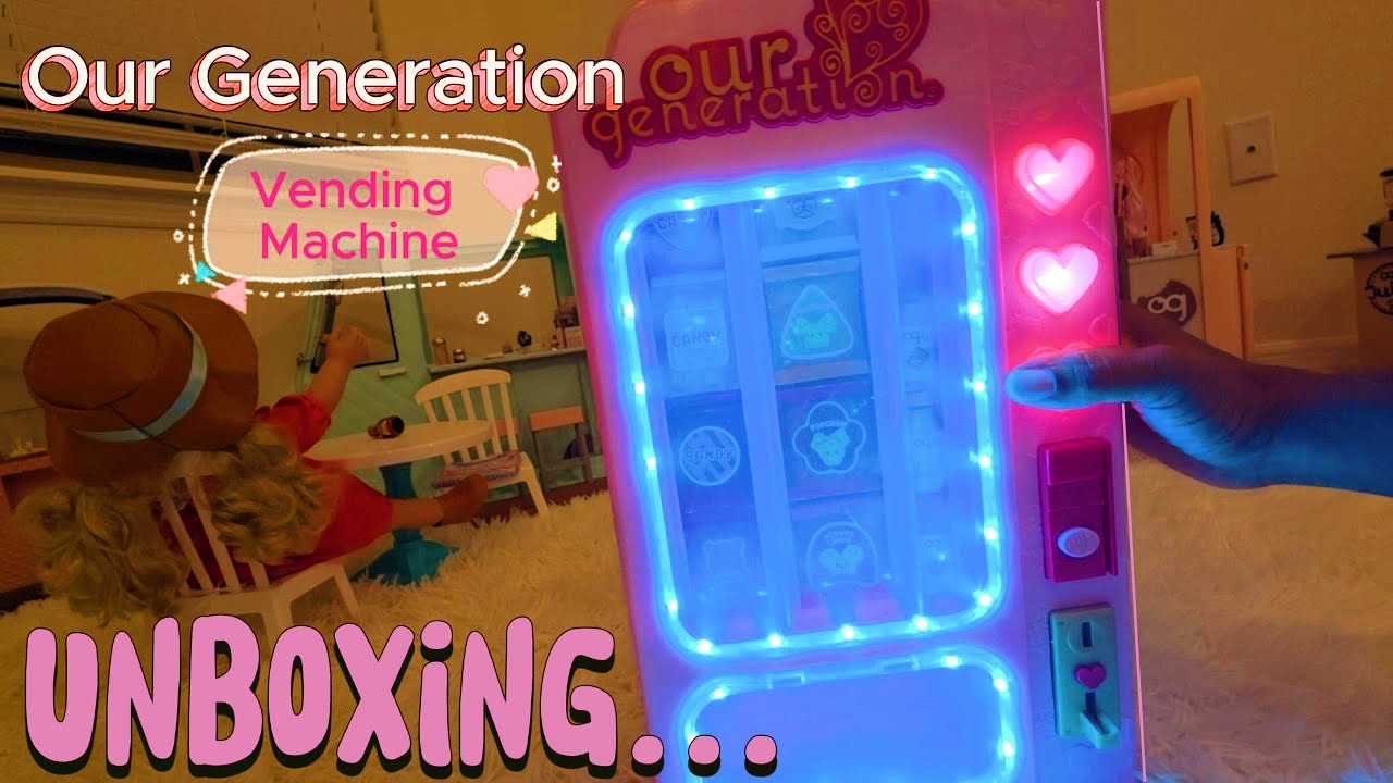 New!! Our Generation Vending Machine Unboxing