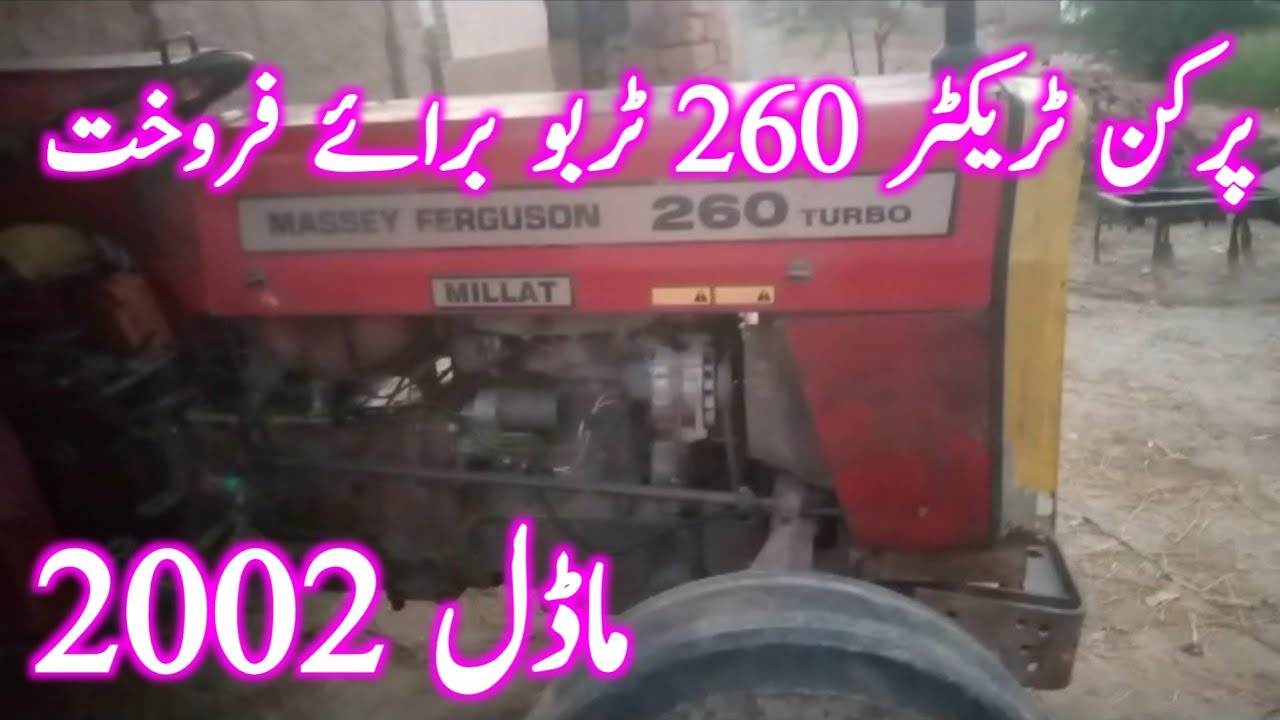 MF 260 Turbo Tractor for sale model 2002 VIP Tractor 07/10/23(Gm punjab tractor +92 309 6799183
