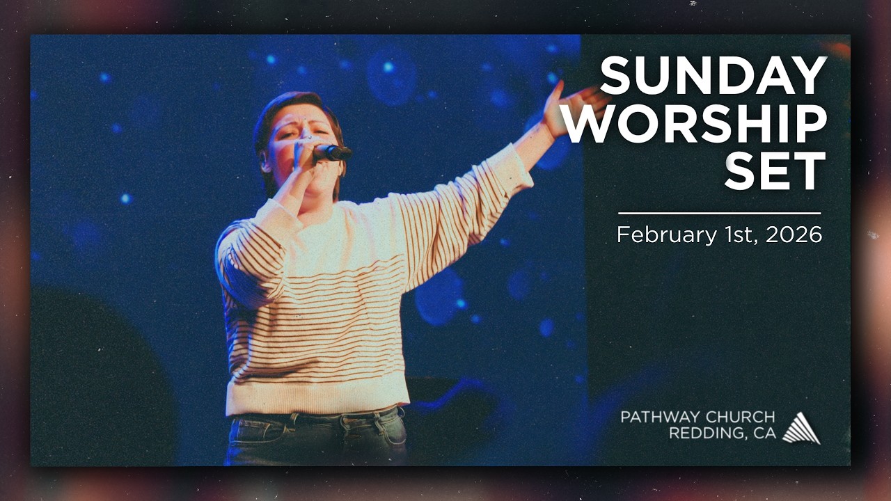 SUNDAY WORSHIP SET | February 1st, 2026