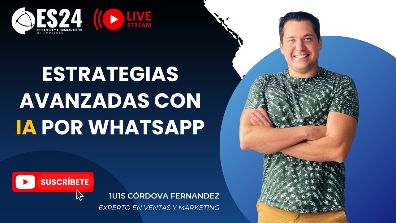 Estrategias Avanzadas con IA por Whatsapp