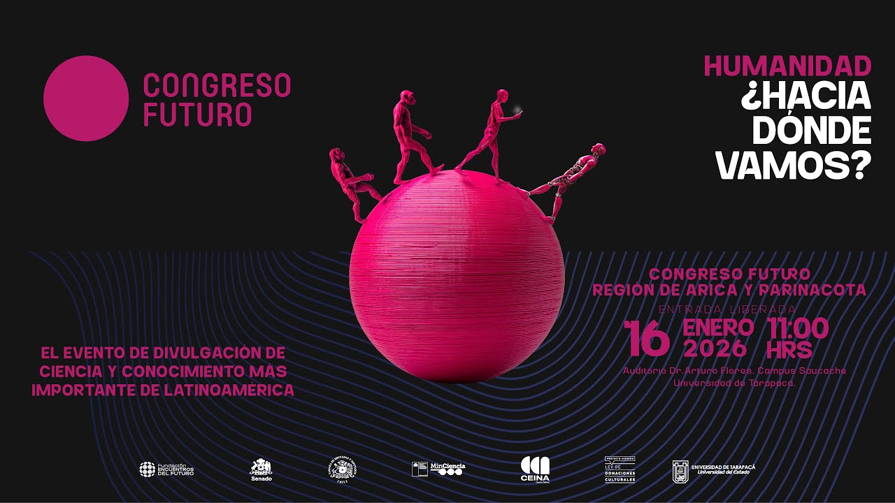 Congreso Futuro 2026 Arica