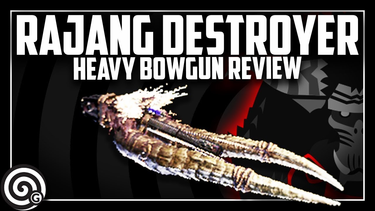 RAJANG DESTROYER - An Excellent Sticky Ammo 3 Heavy Bowgun | MHW Iceborne