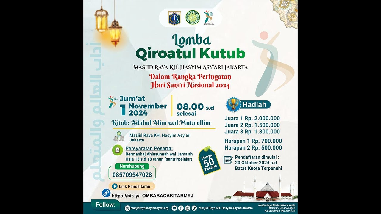 [Live] Lomba Qiroatul Kutub di Masjid Raya KH. Hasyim Asy'ari Jakarta | Jum'at, 1 November 2024