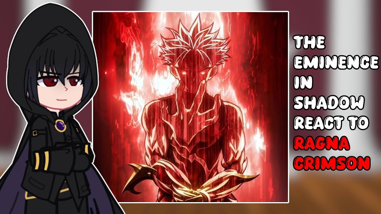 The Eminence in Shadow react to Ragna | Ragna Crimson | GACHA REACT