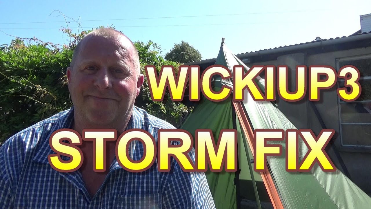 Storm fix for the Wickiup3