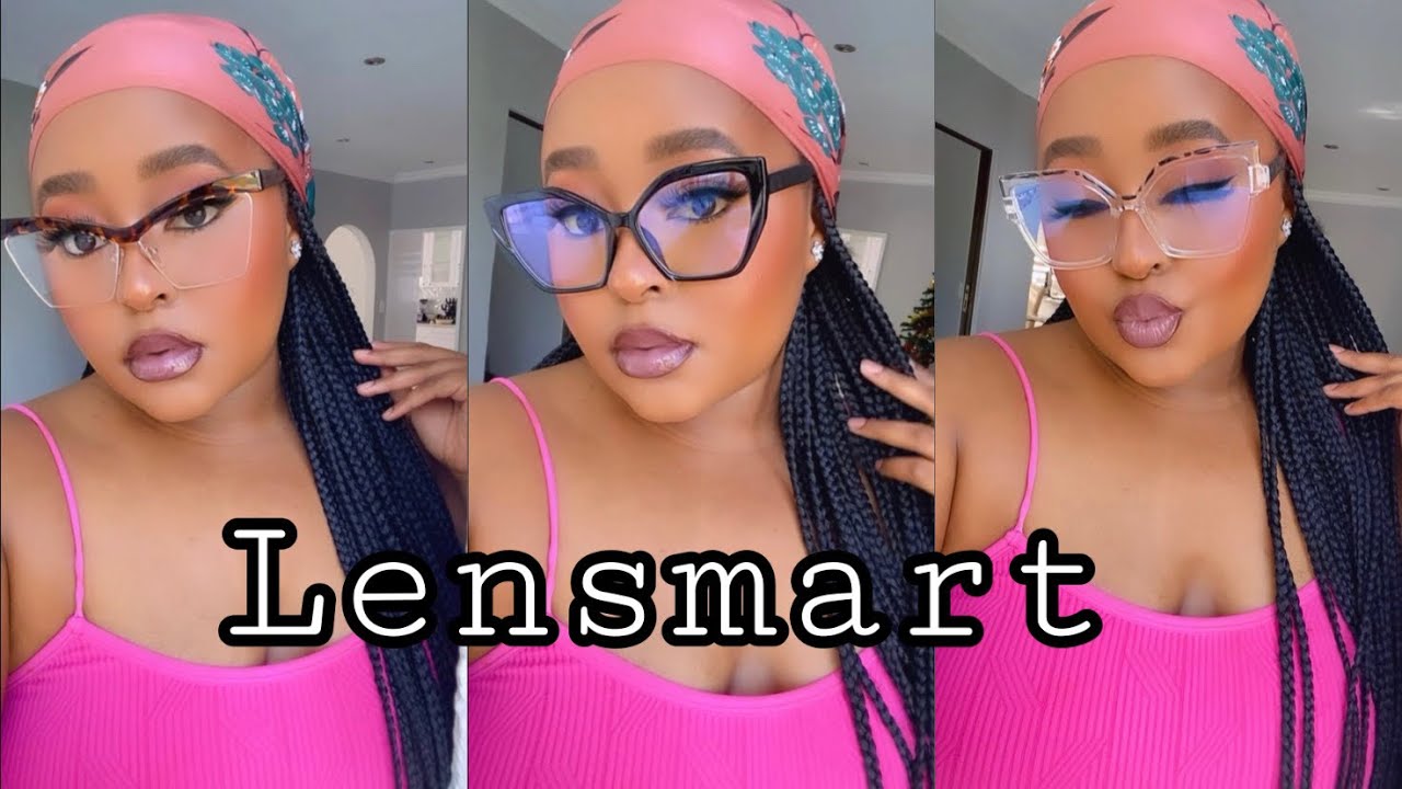 THESE FRAMES? SICKENING 😍| FIT IN YOUR PRESCRIPTION?YES! | LENSMART| SOUTH AFRICAN YOUTUBER