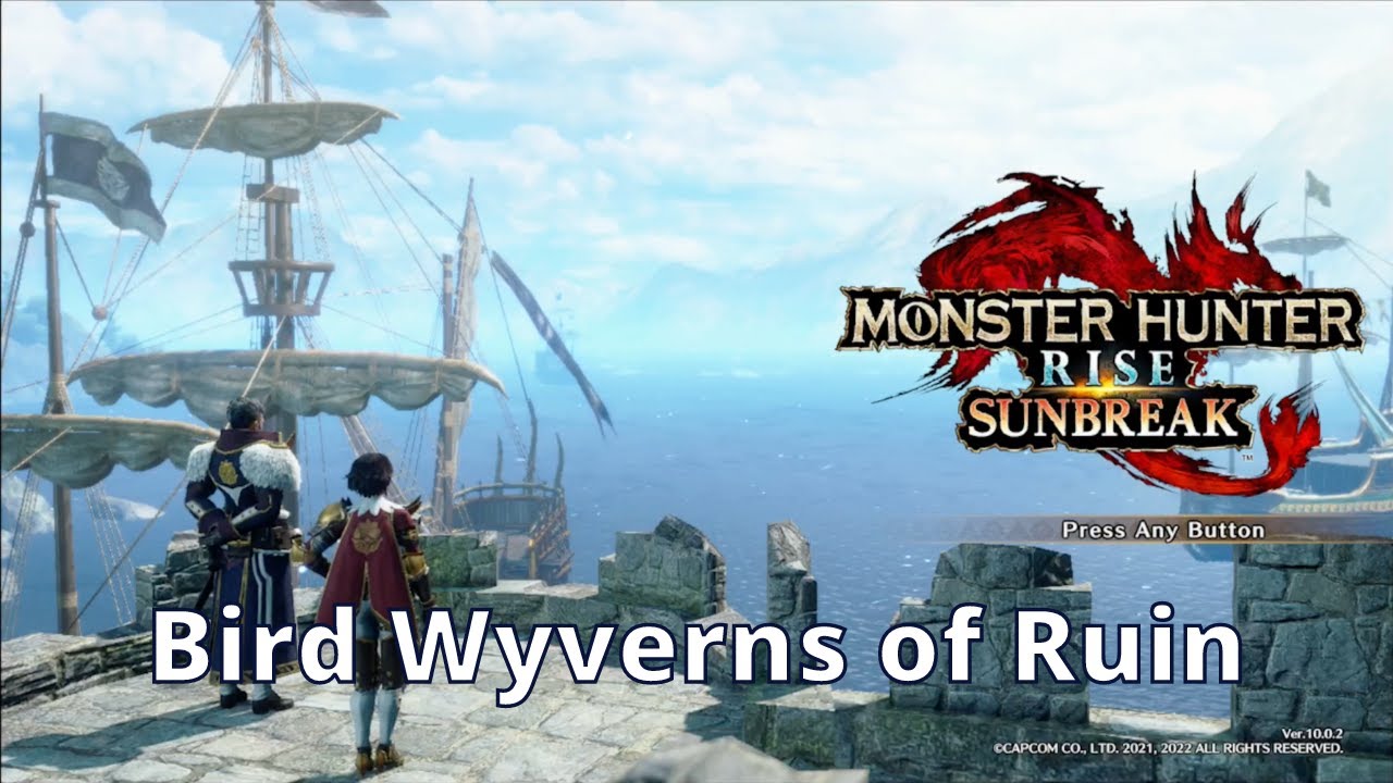 Bird Wyverns of Ruin - Monster Hunter Rise Sunbreak - Walkthrough Playthrough Guide 276