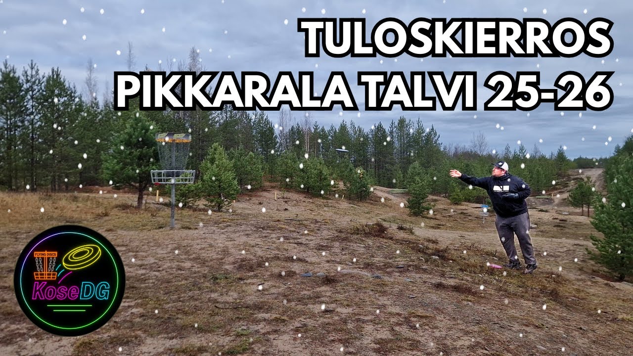 Tuloskierros  Pikkarala talvi 25 26