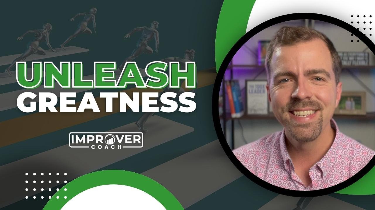 Unleash Greatness