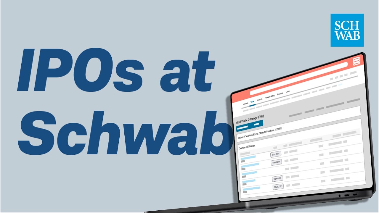 How to Invest in an IPO at Schwab