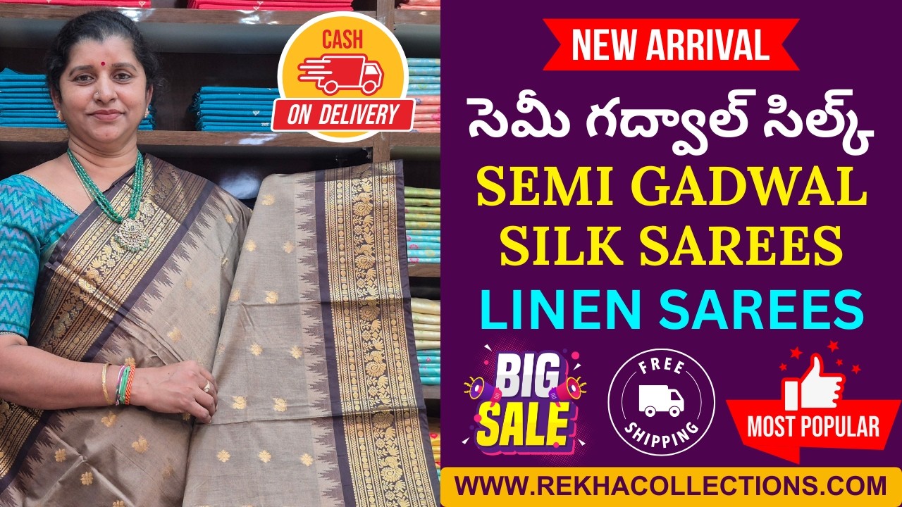 Semi Gadwal Silk Sarees & Linen Sarees | Latest Sarees Collection| Rekha collections