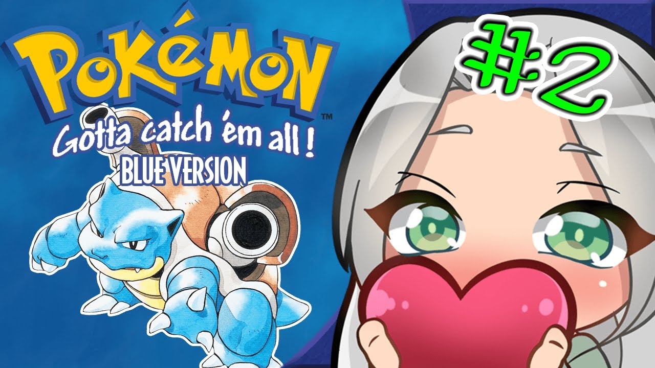 I'm Gonna be the Best!〖 The PokéQuest 〗Pokémon Blue #2