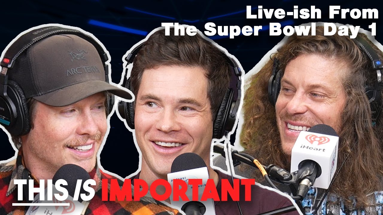 Live-ish From The Super Bowl: Hi Low T | This is Important Podcast