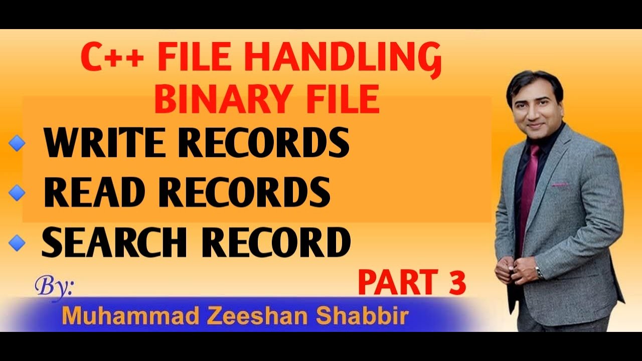 Binary Files in C++ |Part-3|File Pointer | Read | Write | Search Operations | File Handling | OOP
