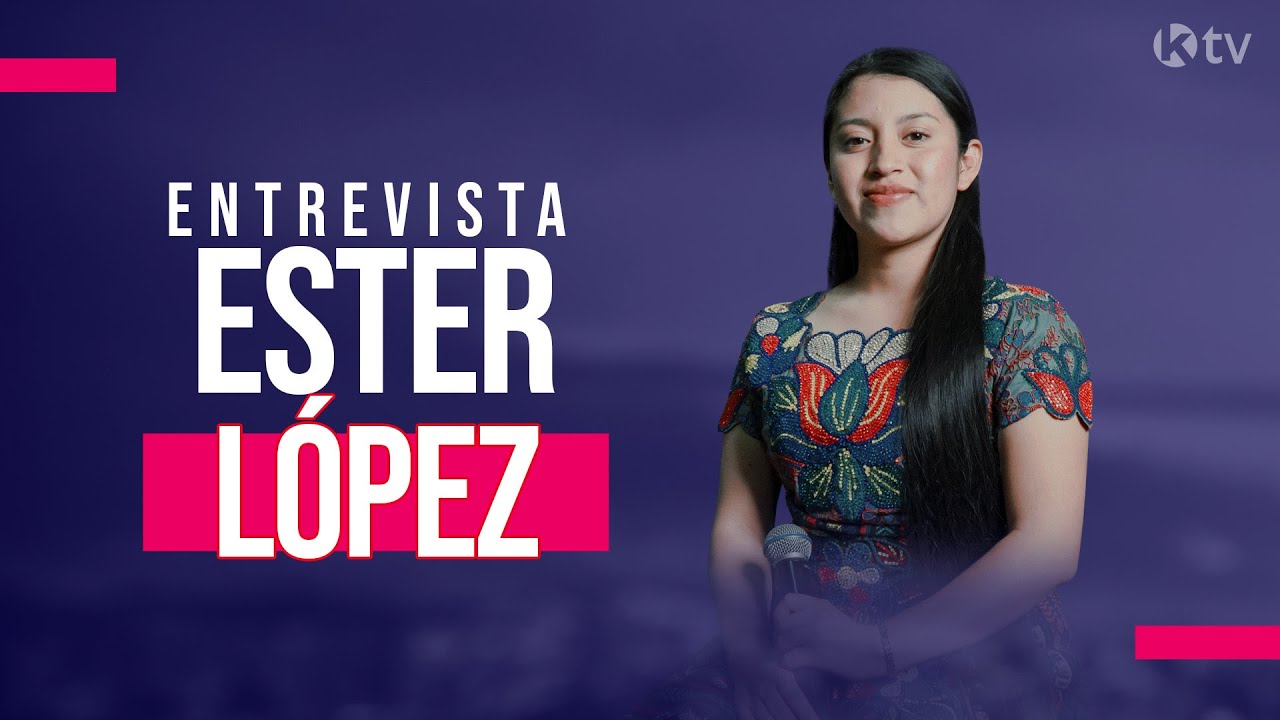 Ester López - Entrevista