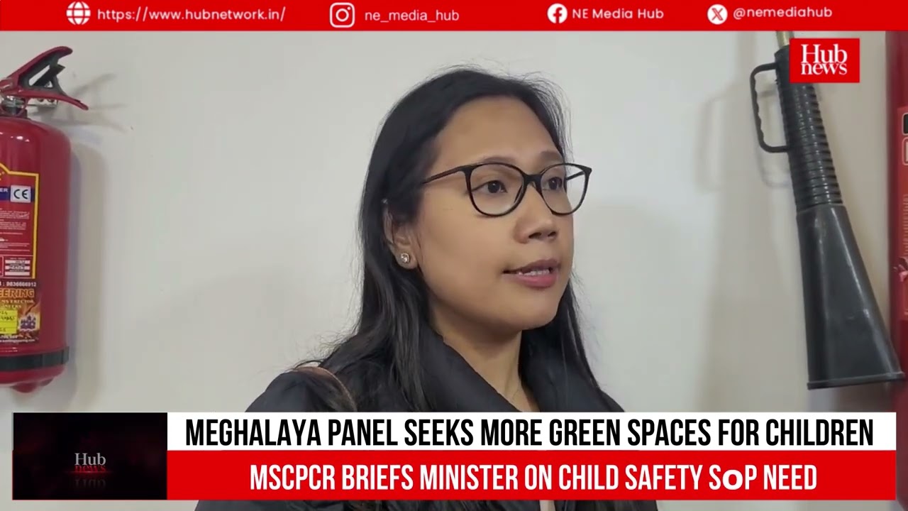 Meghalaya seeks more green spaces, child travel SoP: MSCPCR