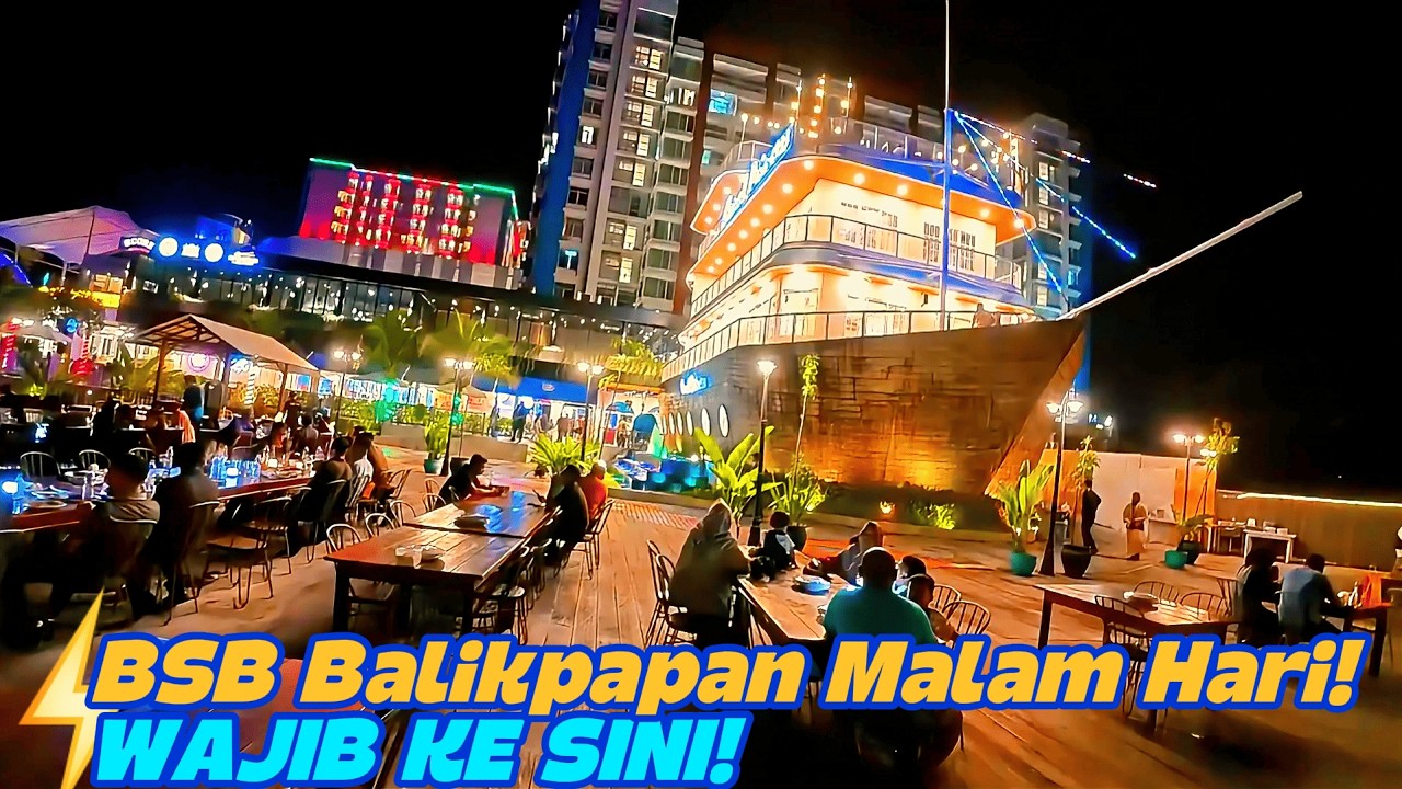 6 HAL MENARIK DI PANTAI BSB BALIKPAPAN SAAT MALAM ‼️ WAJIB DI JELAJAHI