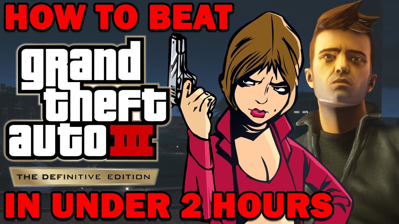 GTA III Definitive Edition Any% Speedrun Tutorial