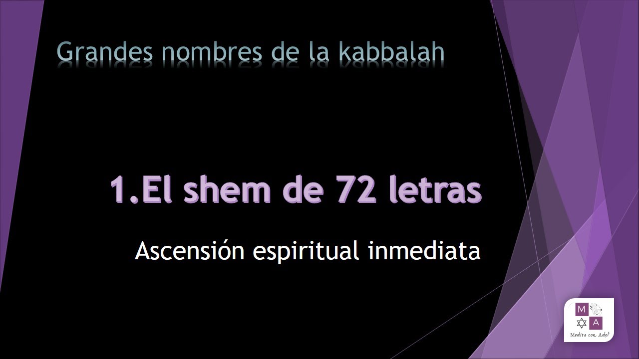 2. meditación  SHEM DE 72 LETRAS