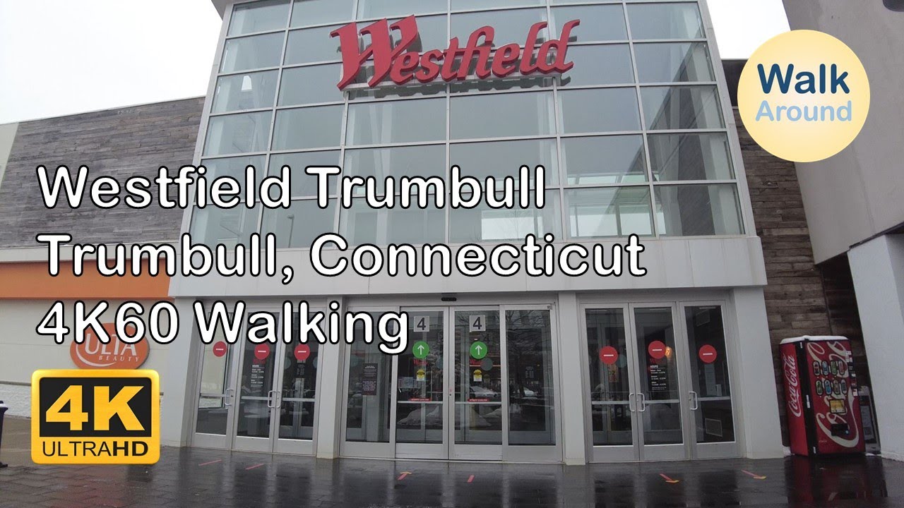 【4K60】 Walking - Westfield Trumbull in Trumbull, Connecticut