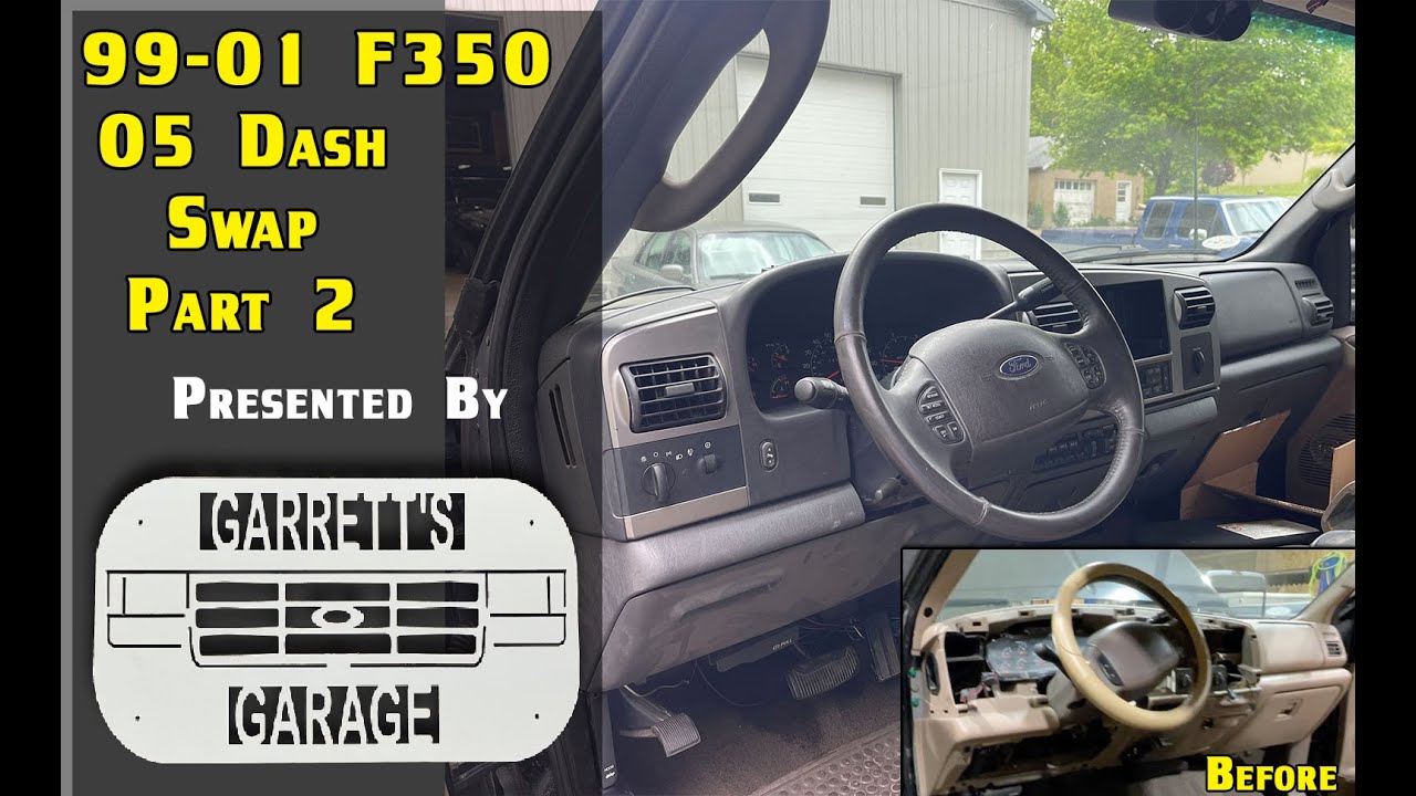 99-04 to 05-07 F-350 Super Duty Dash Swap! Part 2