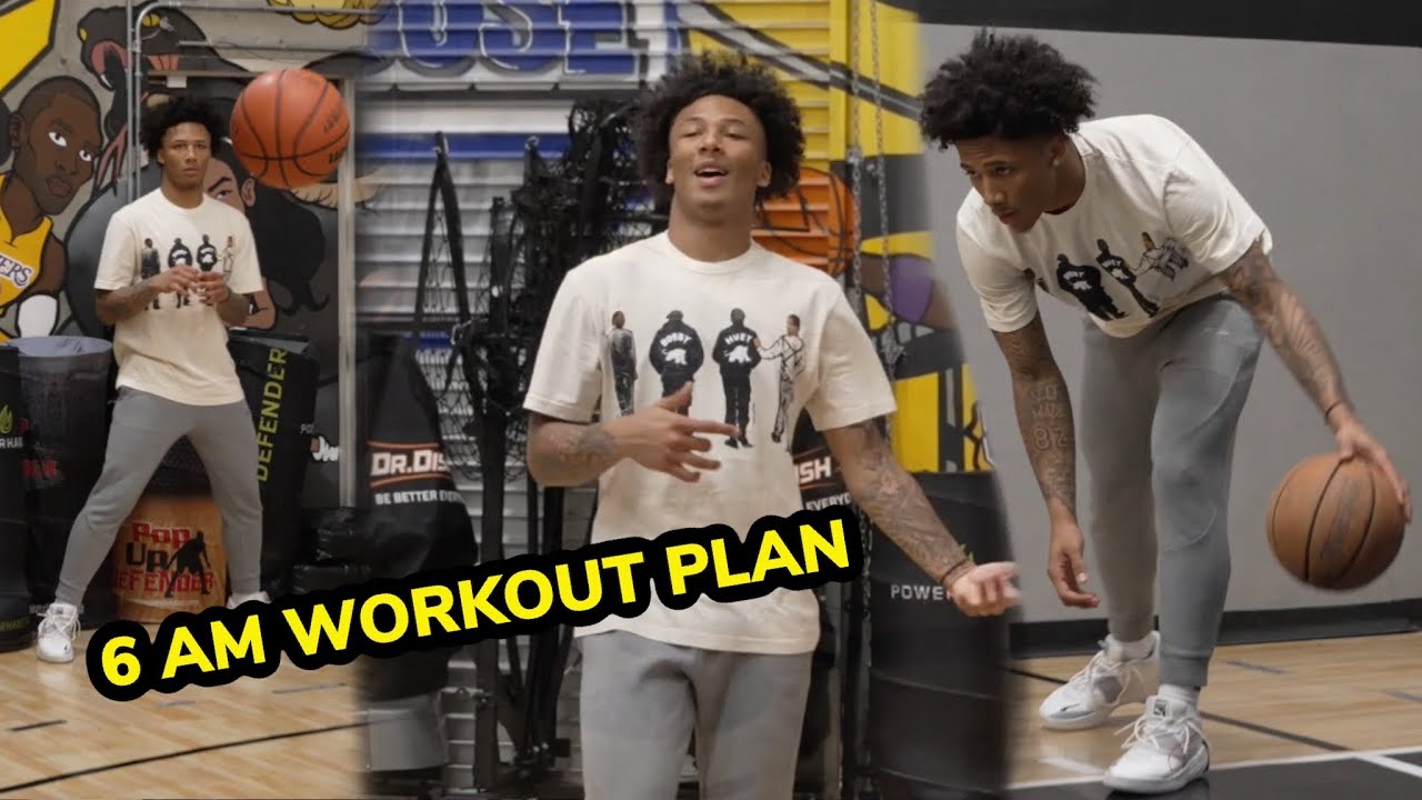 Mikey Williams 6am Workout Plan!