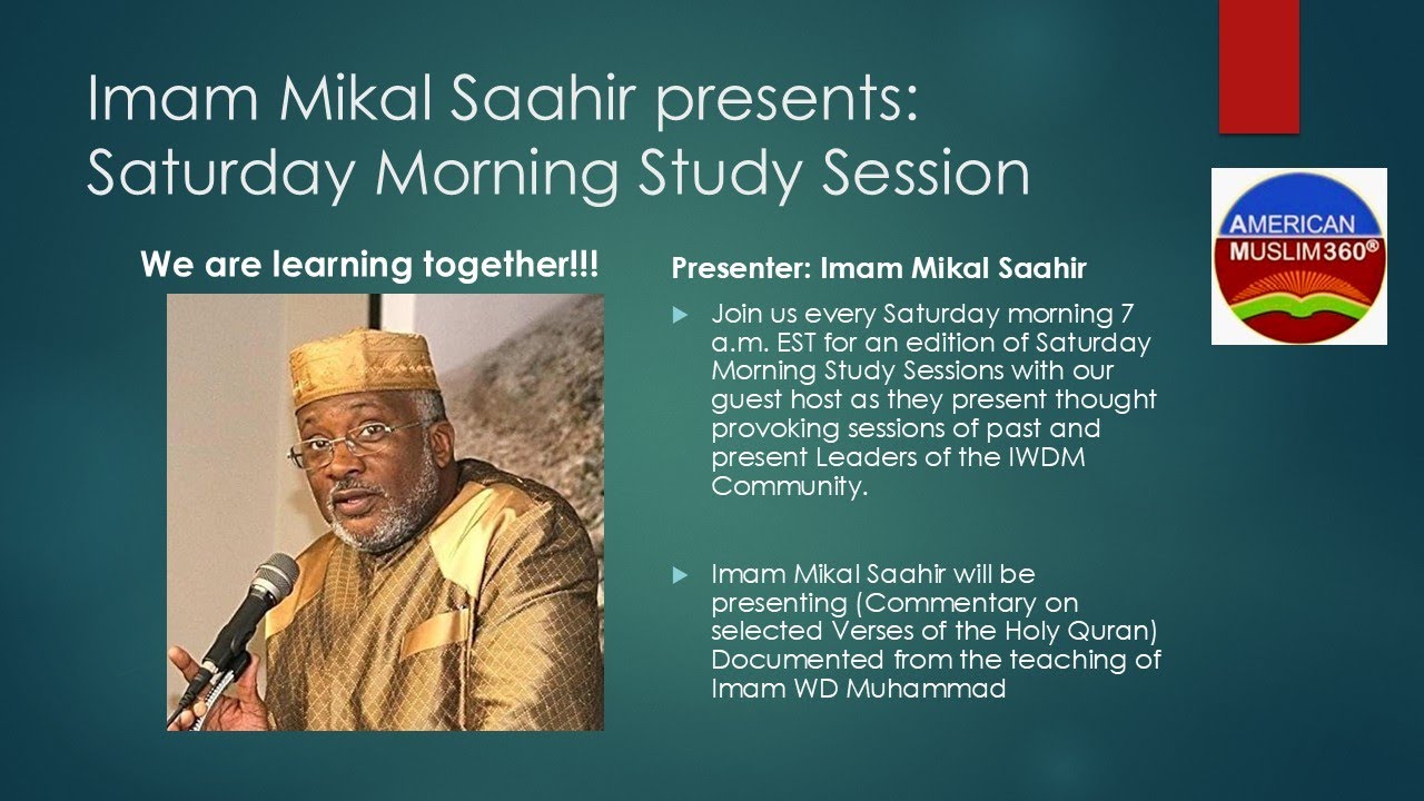 1/10/2026  Saturday Morning Study Session (Ta’aleem)