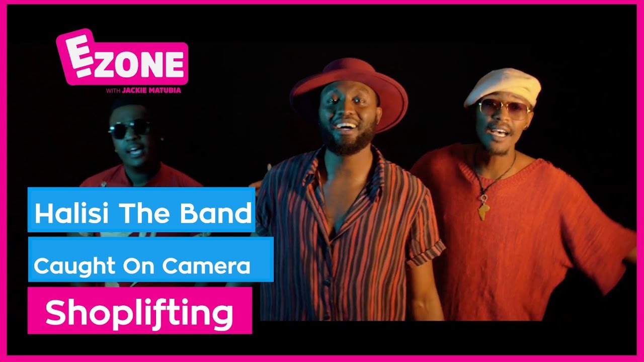 Halisi the band caught Shoplifting on Camera ||E-ZONE||
