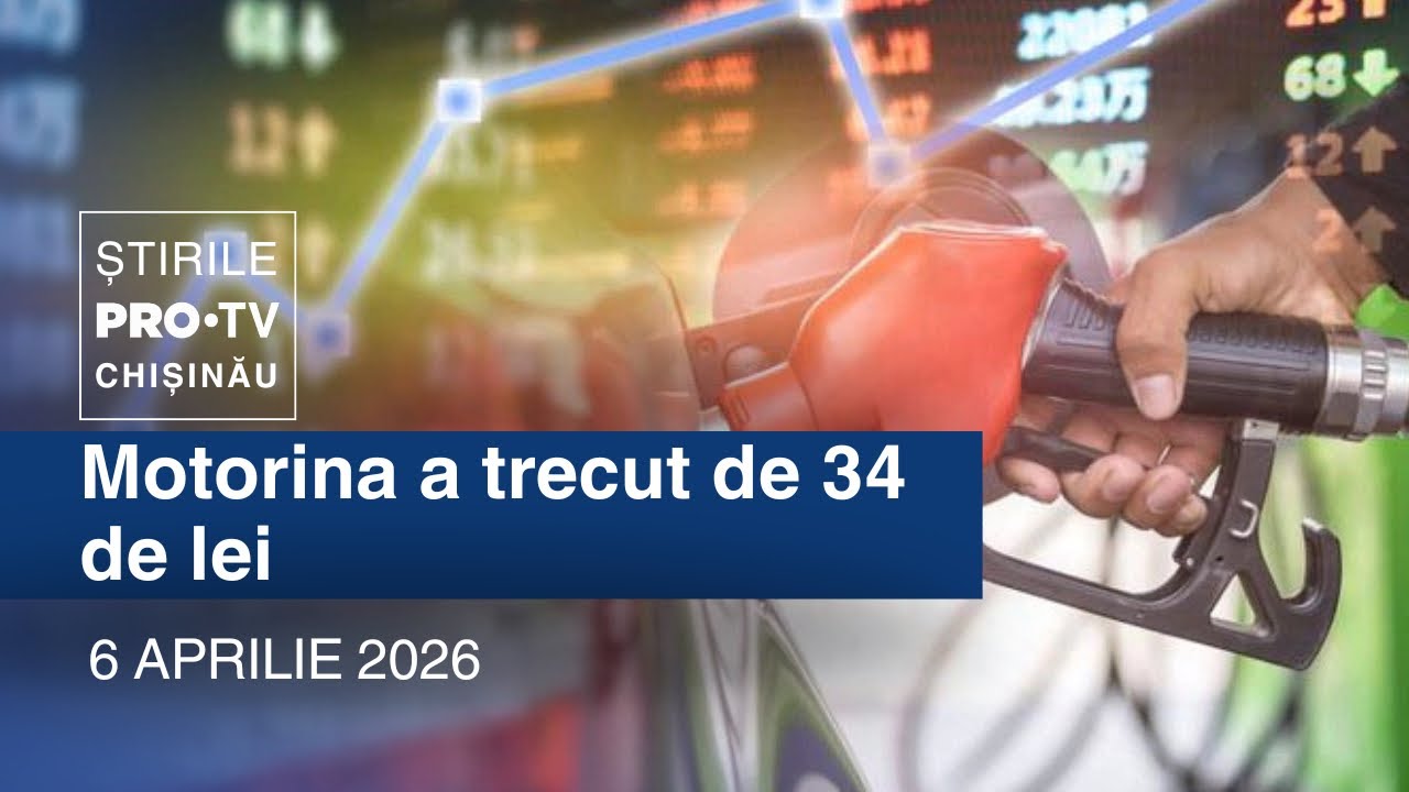 Știrile PRO TV (ORA 17:00) | MOTORINA A TRECUT DE 34 DE LEI | Moldova