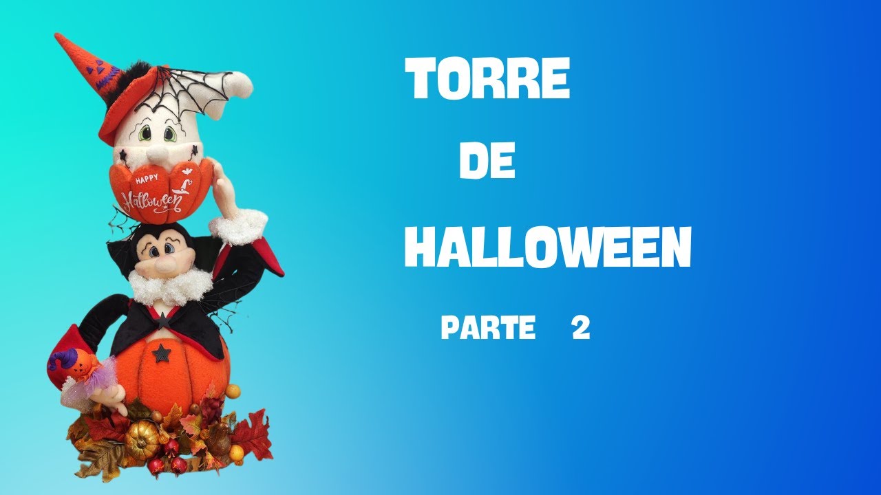 COMO HACER UNA TORRE DE HALLOWEEN. parte 2