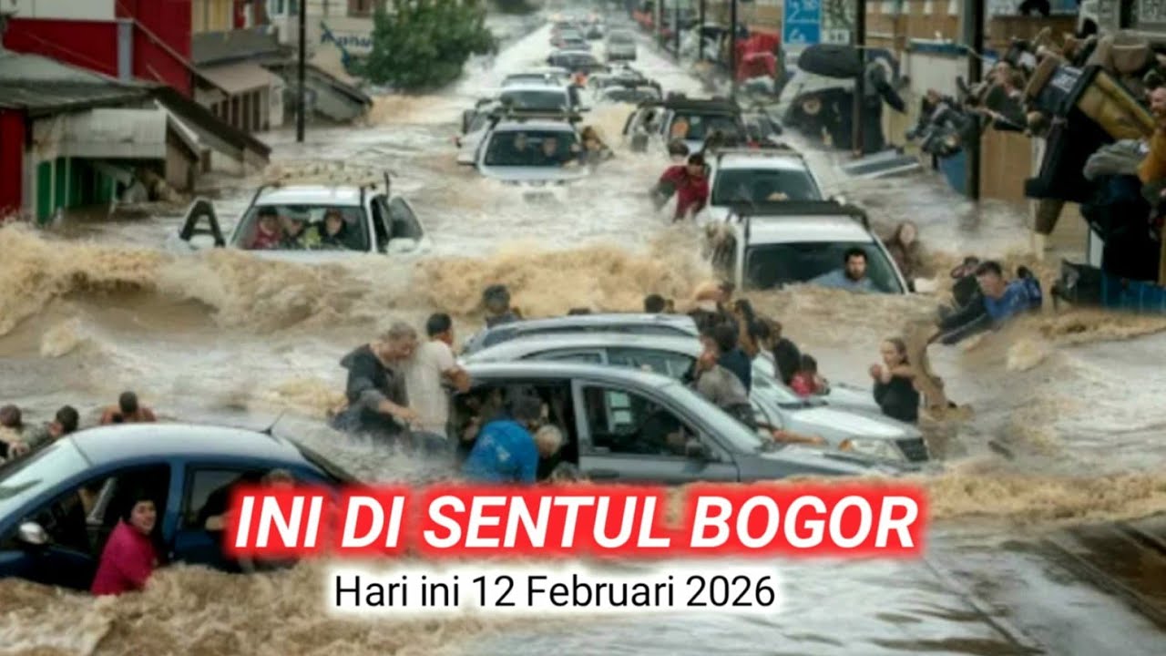 BANJIR BANDANG BOGOR TERKINI, MOBIL HANYUT RUMAH TENGGELAM