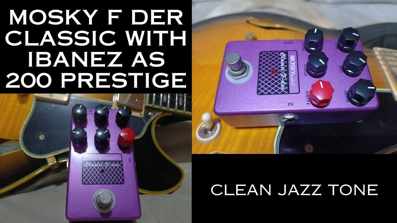 Mosky F Der Classic With Ibanez AS 200 Prestige