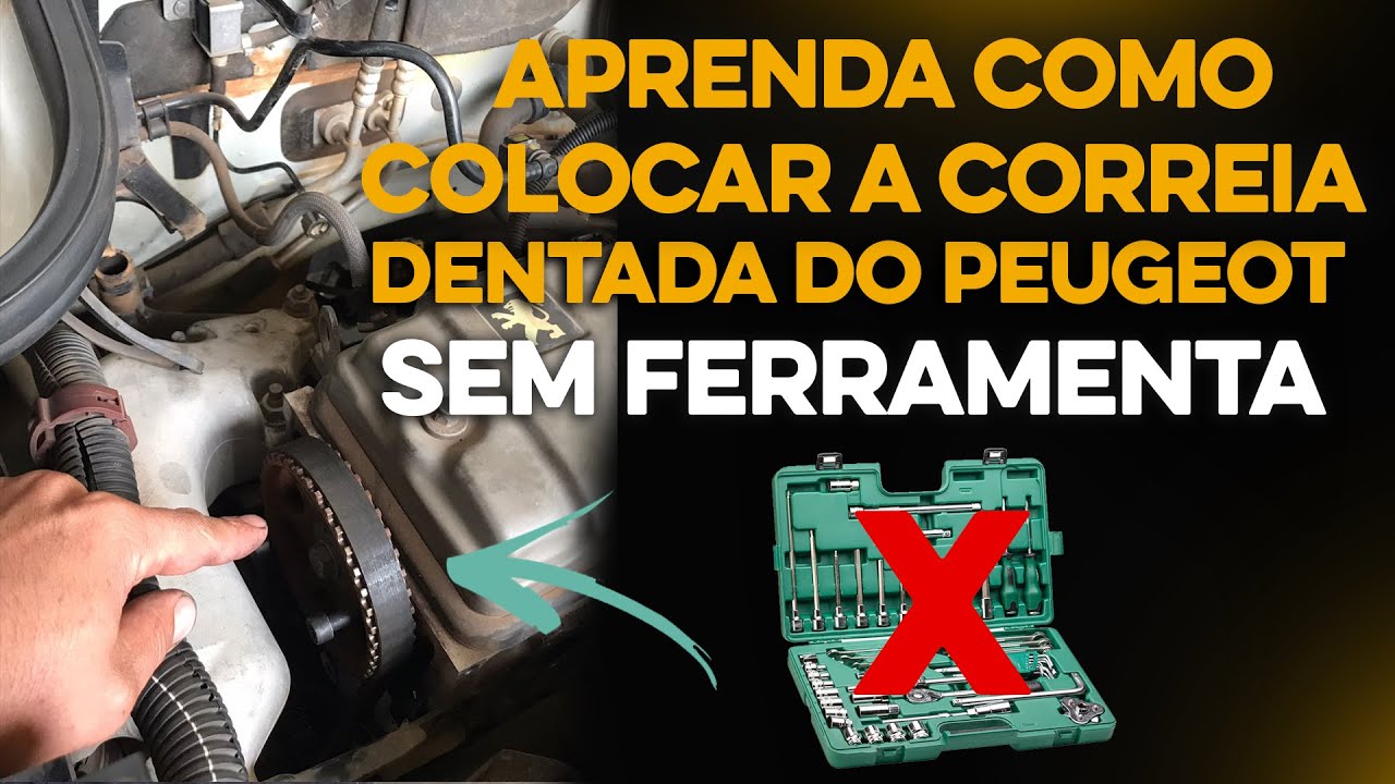 APRENDA COMO COLOCAR A CORREIA DENTADA DO PEUGEOT SEM FERRAMENTA