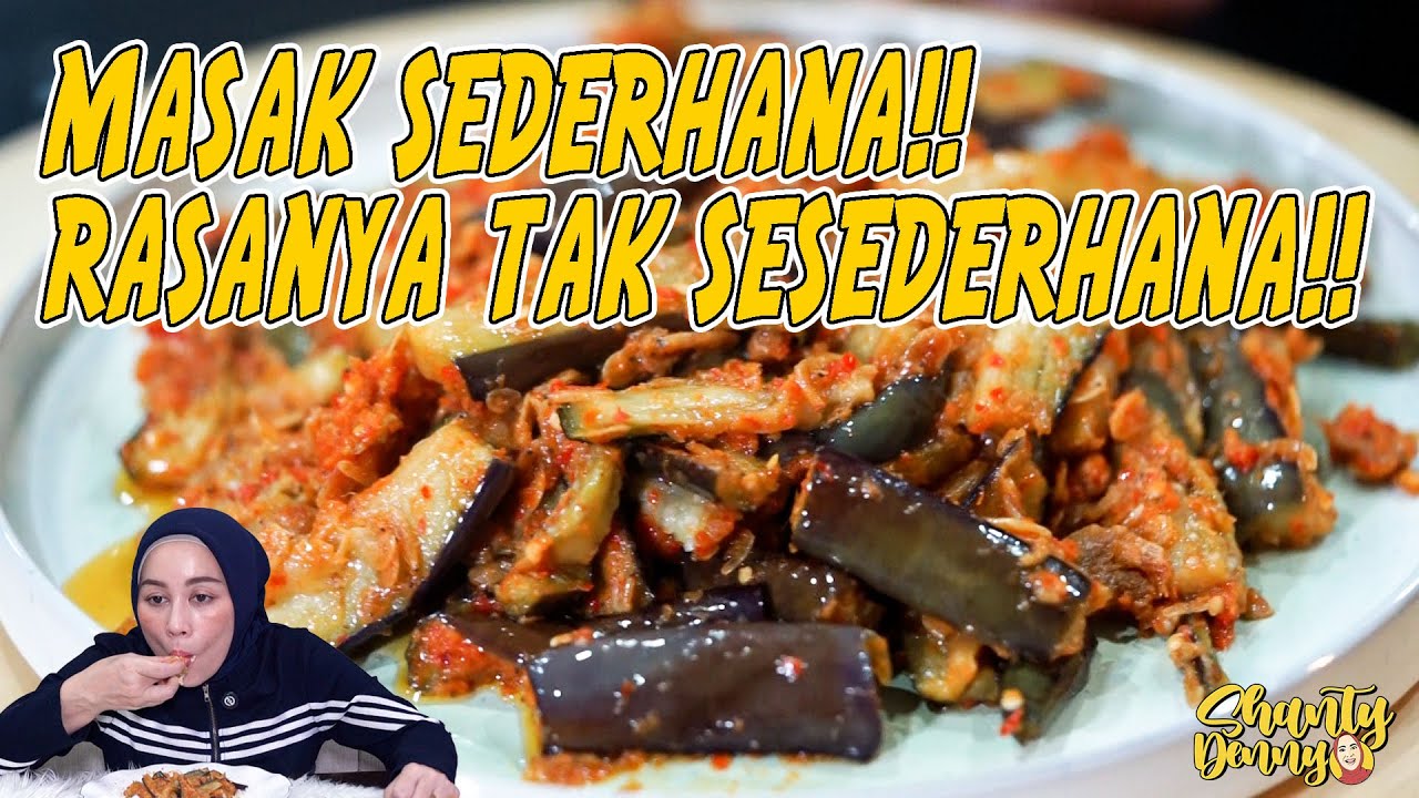 MASAK SEDERHANA!! TAPI RASANYA TAK SESEDERHANA ITU!! TERONG BALADO!!