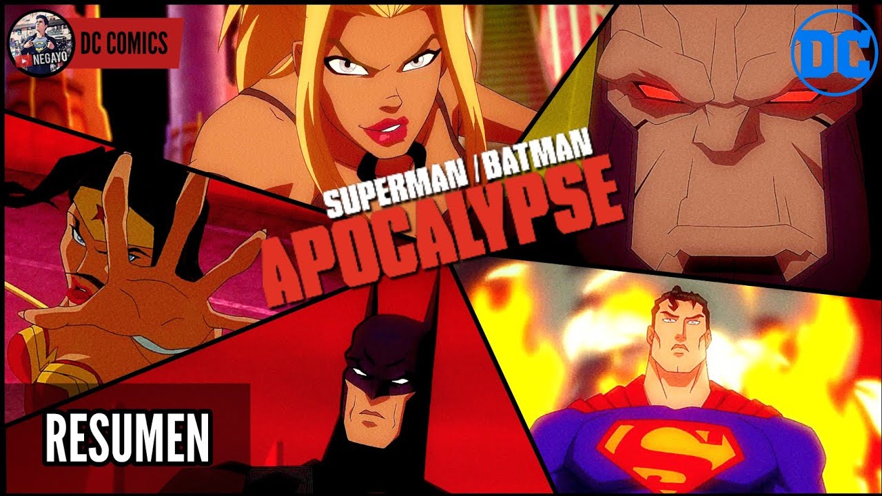 APOCALIPSIS | SUPERMAN BATMAN - RESUMEN COMPLETO