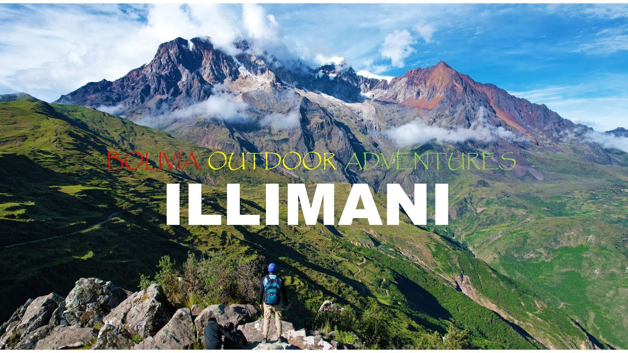 ILLIMANI  PUCAYA LA PAZ - BOLIVIA