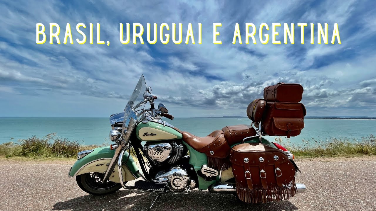 Indian Chief Vintage: Uma VIAGEM de MOTO do Brasil ao Uruguai e Argentina