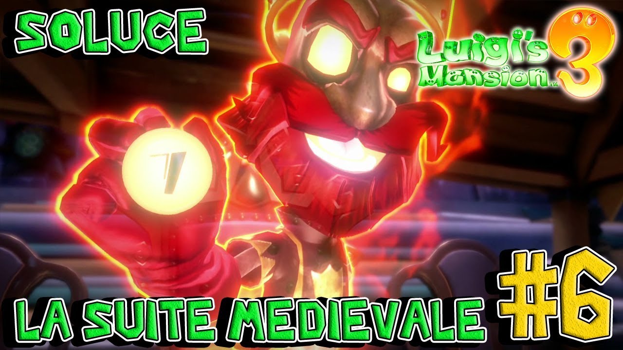 Soluce Etage 6 – Battre le Roi du Château Médiévale | Luigi's Mansion 3