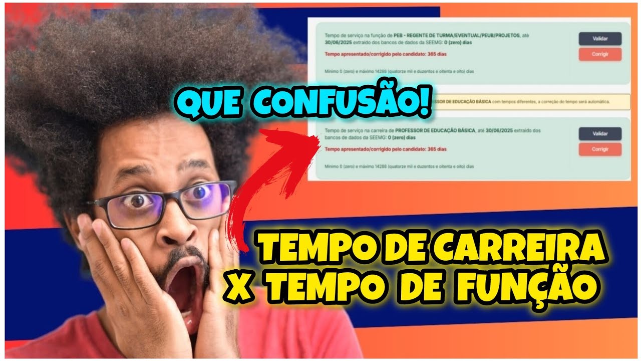 Tempo de carreira x tempo de função SEEMG  -Entenda como funciona!