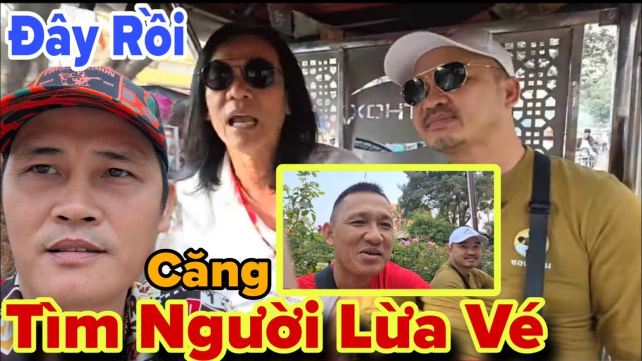 A.Báu Xuất Hiện Nhiều Người Nghi Vấn Điều Tra Người Lừa Vé Xuân Lam