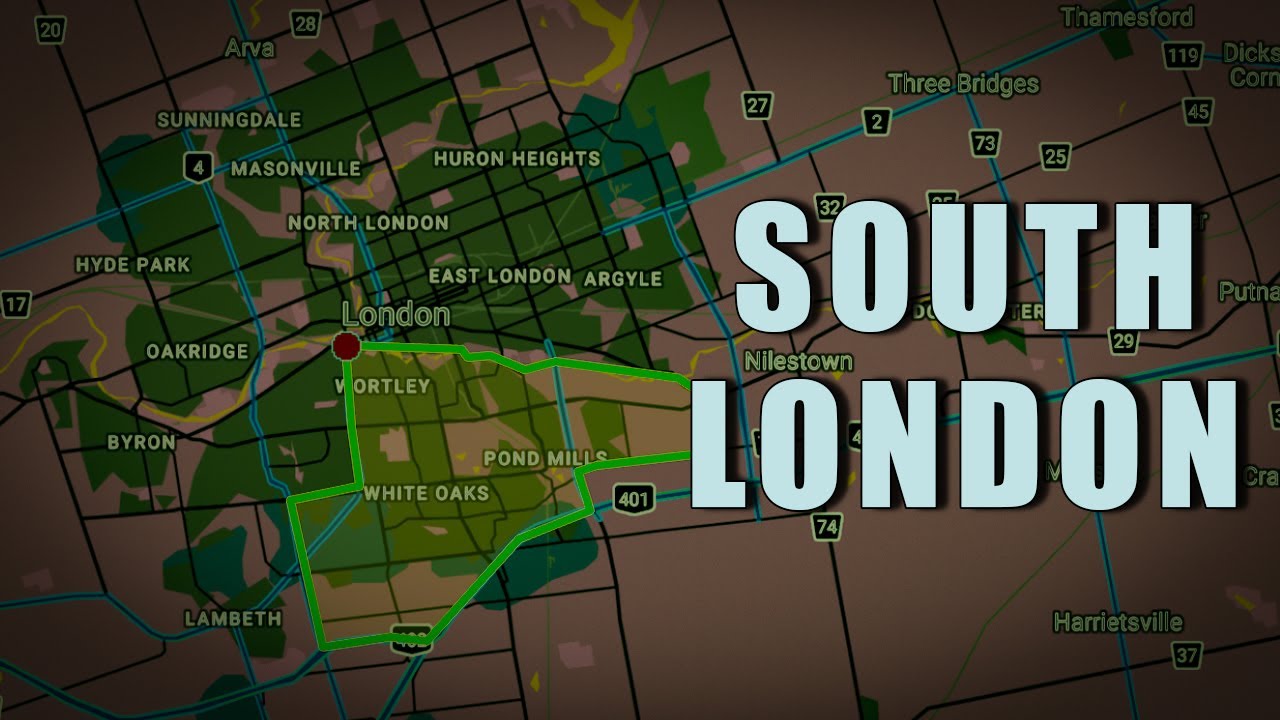 Moving To London Ontario - South London Map Tour